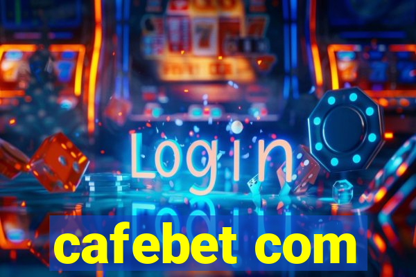 cafebet com